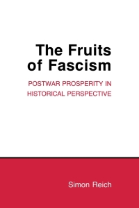 Cover image: The Fruits of Fascism 9780801424403