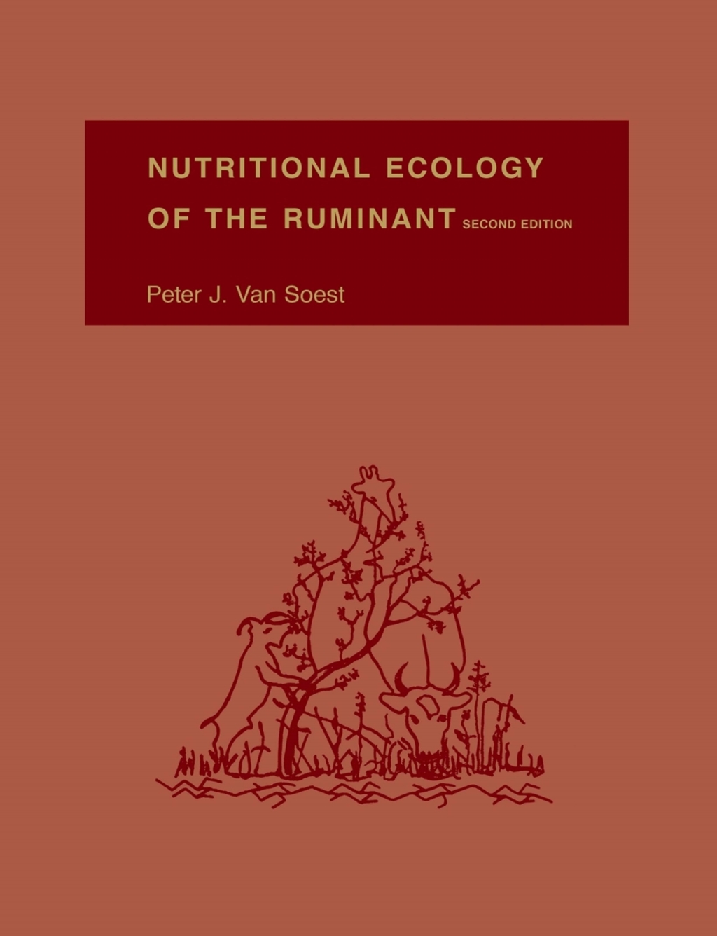 Nutritional Ecology of the Ruminant 2nd Edition