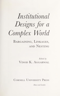 Cover image: Institutional Designs for a Complex World 9780801434600