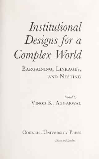 Cover image: Institutional Designs for a Complex World 9780801434600