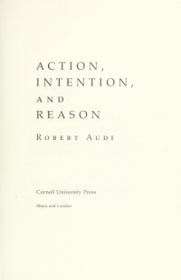 Imagen de portada: Action, Intention, and Reason 9780801481055