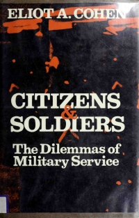 Omslagafbeelding: Citizens and Soldiers 9780801497193