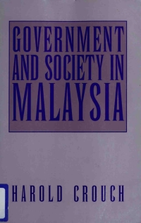 Omslagafbeelding: Government and Society in Malaysia 9780801432187