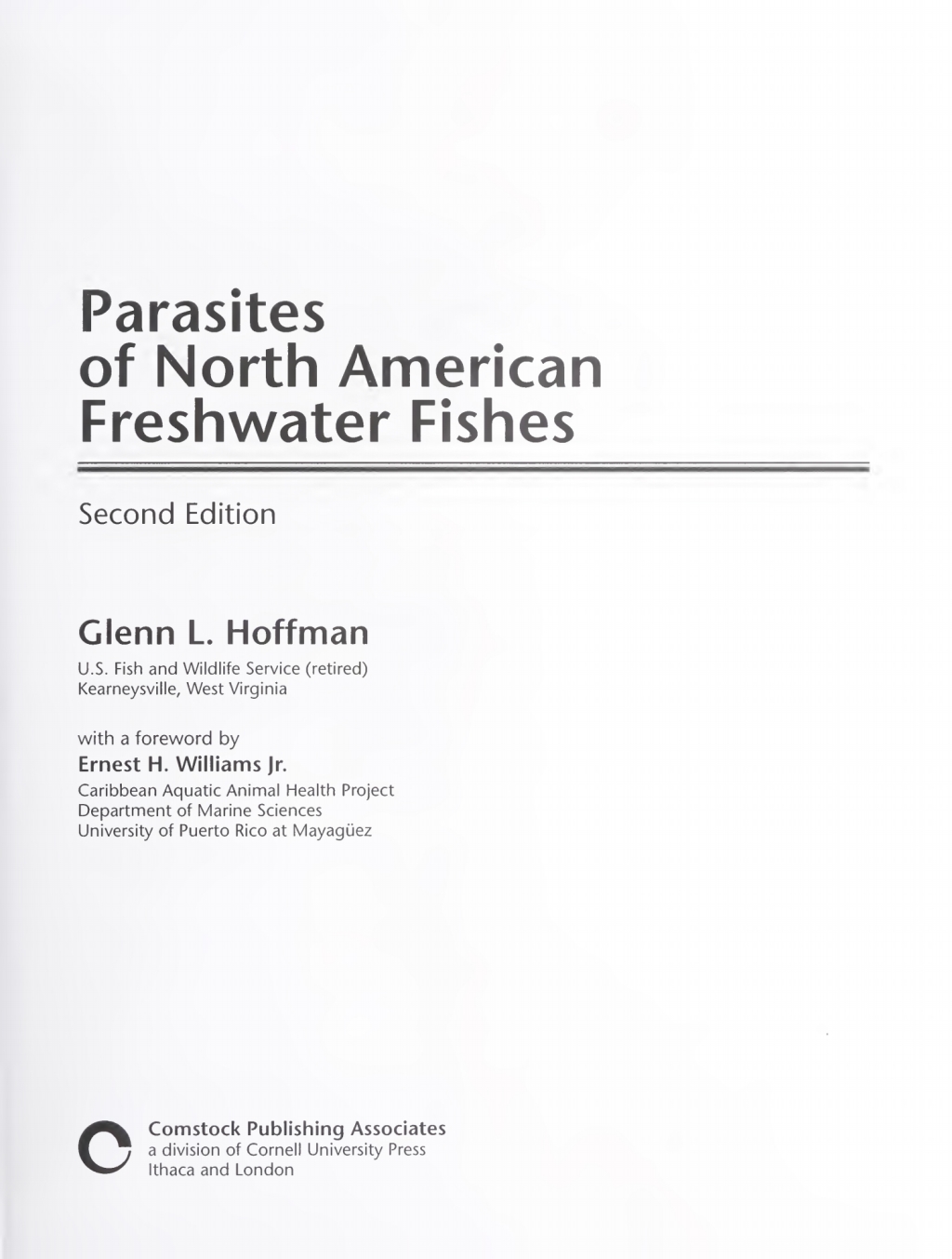 Parasites of North American Freshwater Fishes 2nd Edition