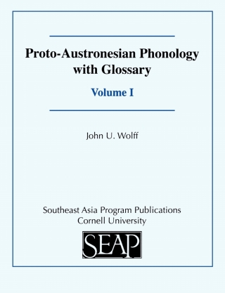 Cover image: Proto-Austronesian Phonology with Glossary 9780877275329