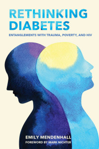 Cover image: Rethinking Diabetes 9781501738302