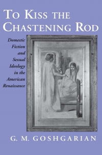 Cover image: To Kiss the Chastening Rod 9780801425592