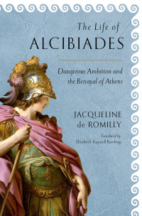 Cover image: The Life of Alcibiades 9781501719752