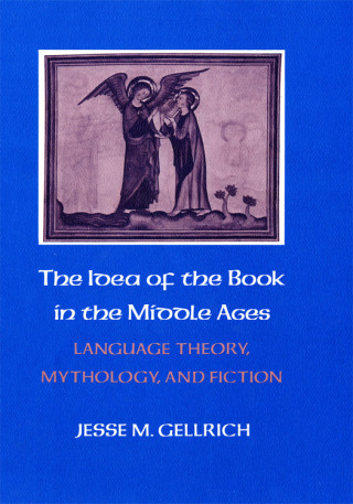 Imagen de portada: The Idea of the Book in the Middle Ages 9781501740701