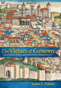 Cover image: The Virtues of Economy 9781501742378
