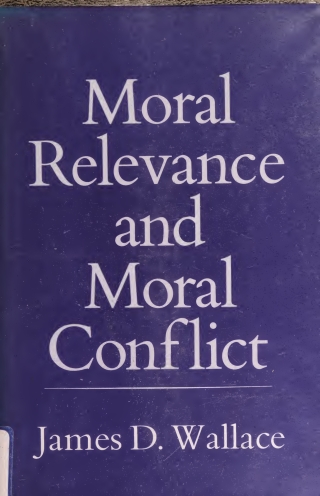Imagen de portada: Moral Relevance and Moral Conflict 9780801420962