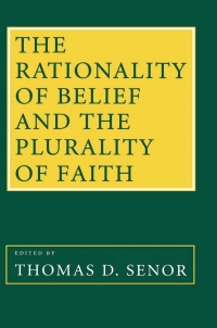 Cover image: The Rationality of Belief and the Plurality of Faith 9780801431272
