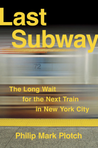 Titelbild: Last Subway 9780801453663