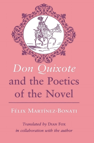 Cover image: "Don Quixote" and the Poetics of the Novel 9780801423598