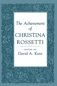 Cover image: The Achievement of Christina Rossetti 9780801419379