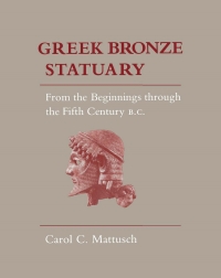 Cover image: Greek Bronze Statuary 9780801421488