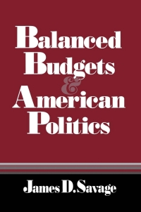 Cover image: Balanced Budgets and American Politics 9780801496219