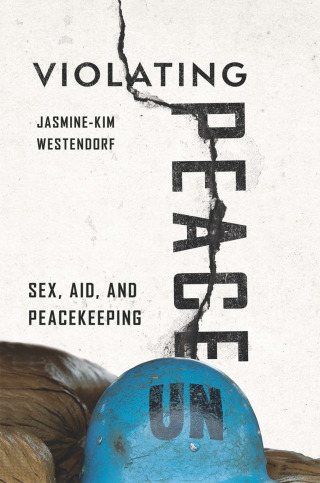 Cover image: Violating Peace 9781501748059