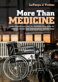Cover image: More Than Medicine 9781501748158