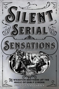 Cover image: Silent Serial Sensations 9781501748189