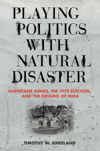 Cover image: Playing Politics with Natural Disaster 9781501748530