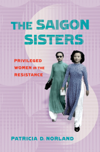 Cover image: The Saigon Sisters 9781501749735