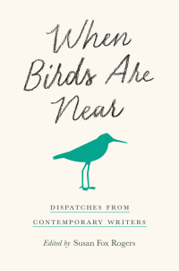 Cover image: When Birds Are Near 9781501750915