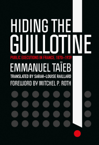 Cover image: Hiding the Guillotine 9781501750946