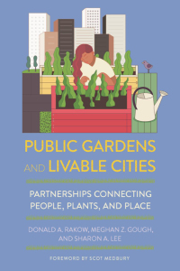 Omslagafbeelding: Public Gardens and Livable Cities 9781501702594