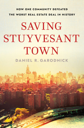 Cover image: Saving Stuyvesant Town 9781501754371