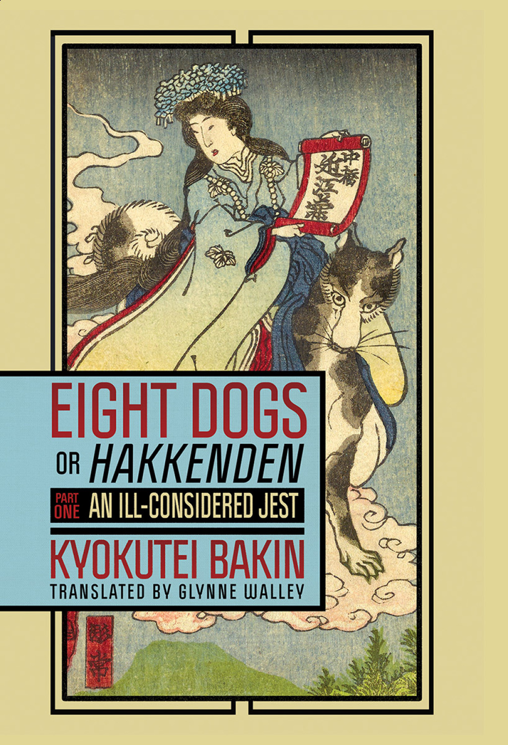 Eight Dogs, or “Hakkenden” Part One—An Ill-Considered Jest