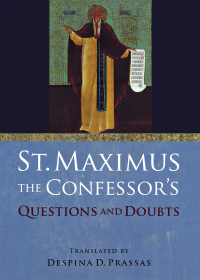 Omslagafbeelding: St. Maximus the Confessor's "Questions and Doubts" 9781501755323
