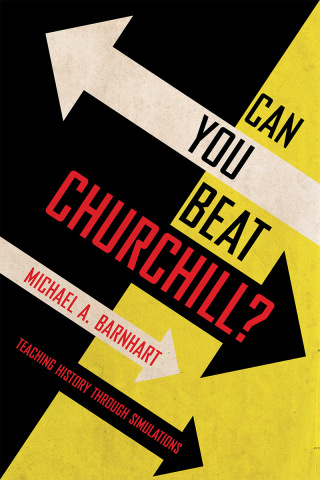 Omslagafbeelding: Can You Beat Churchill? 9781501758294