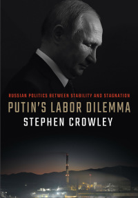 صورة الغلاف: Putin's Labor Dilemma 9781501756283