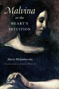 Cover image: Malvina, or the Heart’s Intuition 9780875804507