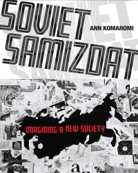 Cover image: Soviet Samizdat 9781501763595