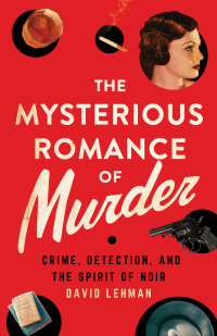 Cover image: The Mysterious Romance of Murder 9781501763625