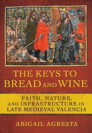 Cover image: The Keys to Bread and Wine 9781501764172