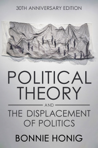 Cover image: Political Theory and the Displacement of Politics 2nd edition 9781501768439