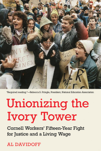 Cover image: Unionizing the Ivory Tower 9781501771552