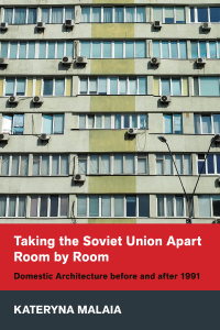 Cover image: Taking the Soviet Union Apart Room by Room 9781501771200