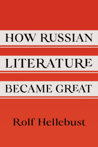 Omslagafbeelding: How Russian Literature Became Great 9781501773419