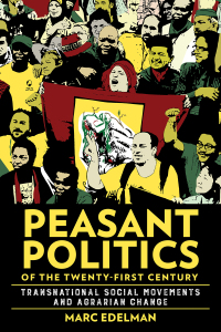 Cover image: Peasant Politics of the Twenty-First Century 9781501773945