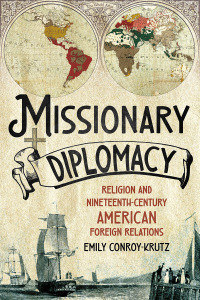 Imagen de portada: Missionary Diplomacy 9781501773983