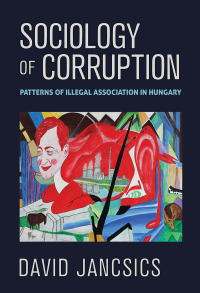 Omslagafbeelding: Sociology of Corruption 9781501774324