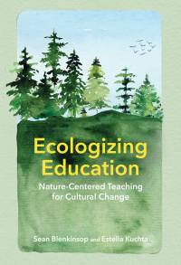 Omslagafbeelding: Ecologizing Education 9781501774713