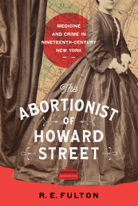 Imagen de portada: The Abortionist of Howard Street 9781501774829