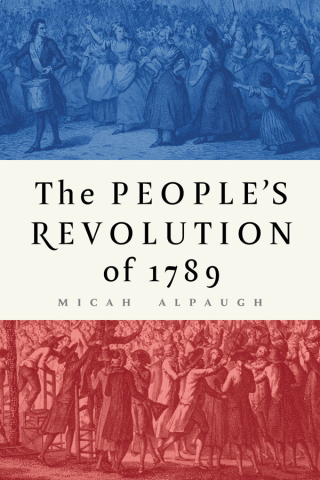 Cover image: The People's Revolution of 1789 9781501776618