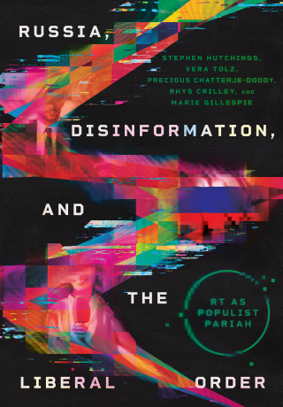 Cover image: Russia, Disinformation, and the Liberal Order 9781501777639
