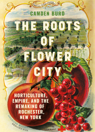 Cover image: The Roots of Flower City 9781501777929